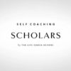 The Life Coach School – Self Coaching Scholars