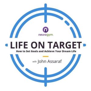 john-assaraf-life-on-target