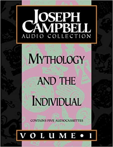 Joseph Campbell - World Mythology & The Individual