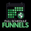 Full Schedule Funnels