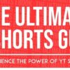 the-ultimate-youtube-shorts-guide-by-erkaz
