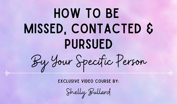 shelly-bullard-how-to-be-missed-contacted-pursued