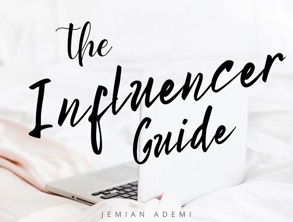 The Ultimate Influencer Guide