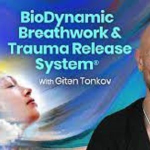 Giten Tonkov – BioDynamic Breathwork & Trauma Release System