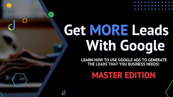 aaron-young-get-more-leads-with-google-master-edition