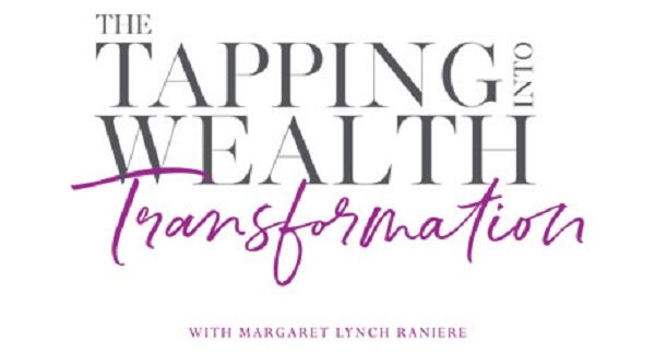 margaret-lynch-tapping-into-wealth-transformation