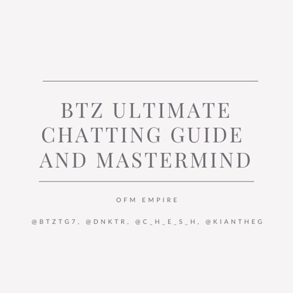 btz-ultimate-onlyfans-chatting-guide