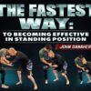 bjj-fanatics-the-fastest-way-to-becoming-effective-in-standing-position