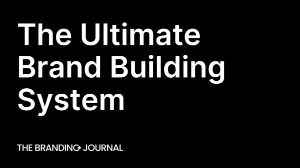 the-branding-journal-the-ultimate-brand-building-system