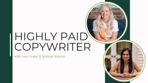 highly-paid-copywriter-amy-crane-keshani-kurera