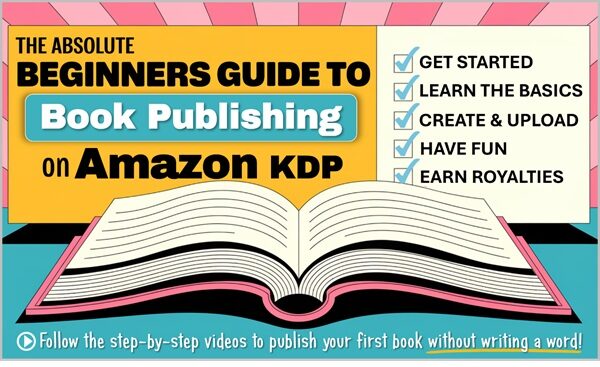 absolute-beginners-guide-to-book-publishing-on-amazon-kdp-michelle-brubaker