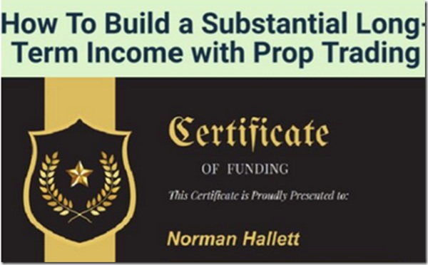 the-discipline-trader-how-to-build-a-substantial-long-term-income-with-prop-trading-norman-hallett the-discipline-trader-how-to-build-a-substantial-long-term-income-with-prop-trading-norman-hallett