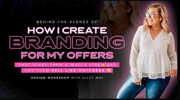 how-i-create-branding-for-my-offers-elley-mae