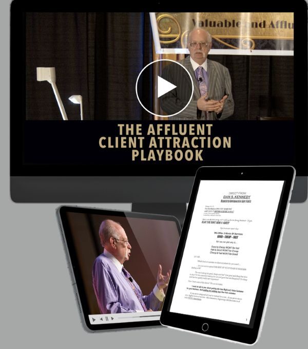 affluent-client-attraction-playbook-dan-kennedy
